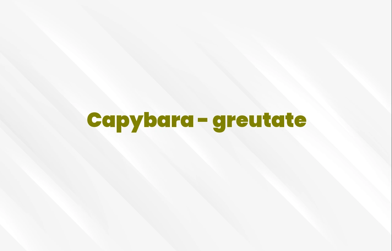 capybara greutate
